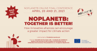 Cita con 'No Planet B' los d&iacute;as 20 y 21 de abril: &iexcl;Juntos es mejor! Alianzas innovadoras por la acci&oacute;n clim&aacute;tica