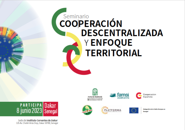FAMSI y AACID organizan en Senegal un seminario multinivel entre UE, gobiernos territoriales y cooperaci&oacute;n descentralizada