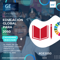 FAMSI llevar&aacute; al Congreso Europeo sobre Educaci&oacute;n Global en Europa 2050 la perspectiva de los Gobiernos Locales y Regionales