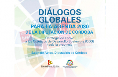 La Diputaci&oacute;n de C&oacute;rdoba da un nuevo impulso a la localizaci&oacute;n de los ODS