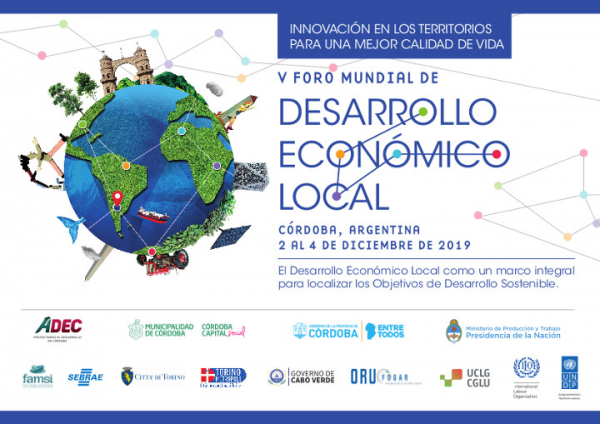 La ciudad argentina de C&oacute;rdoba acoger&aacute; el V Foro Mundial de Desarrollo Econ&oacute;mico Local