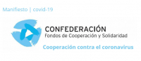 Los Fondos de Cooperaci&oacute;n y Solidaridad lanzamos el Manifiesto 'Cooperaci&oacute;n contra el coronavirus'