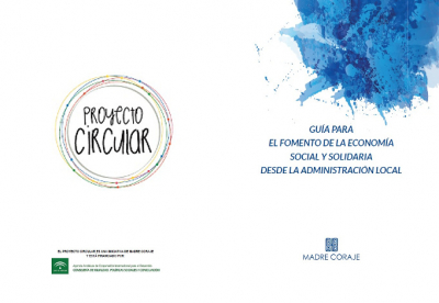 Madre Coraje lanza una Gu&iacute;a para el fomento de la econom&iacute;a social y solidaria en los ayuntamientos