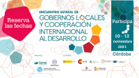 &iexcl;Se acerca el Encuentro Estatal Gobiernos Locales y Cooperaci&oacute;n Internacional 2021!