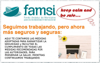 COMUNICADO DEL FAMSI PARA GARANTIZAR LA SEGURIDAD Y LA CONTINUIDAD DE LA ACTIVIDAD